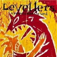 levellers - a weapon called the word