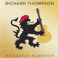richard thompson - acoustic classics