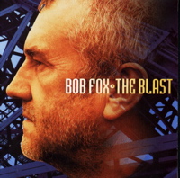 bob fox - the blast