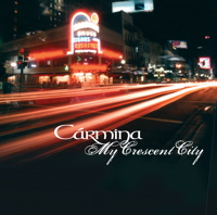 carmina - my crescent city