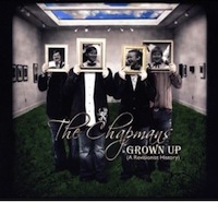 chapmans - grown up, a revisionist history