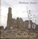 chelsea hotel - don quijote