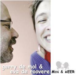 gerry de mol & eva de roovere - min en meer