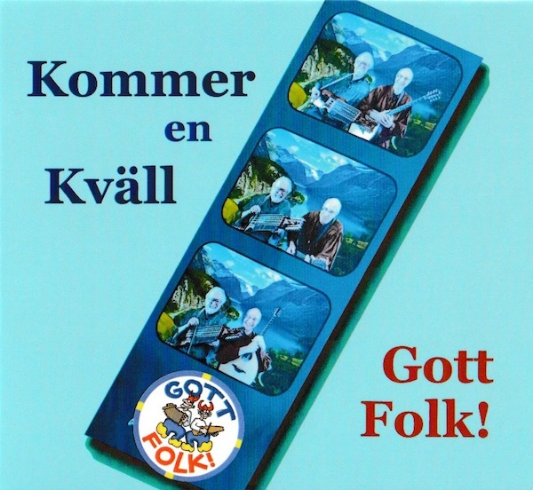 Gott Folk! - Kommer en Kväll