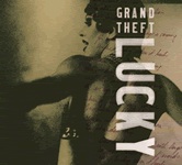 grand theft - lucky