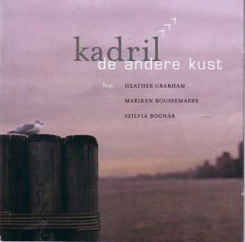 kadril - de andere kust