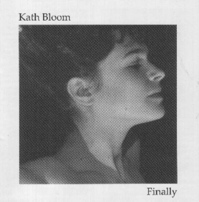 kath bloom - finally