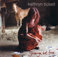 kathryn tickell - strange but true