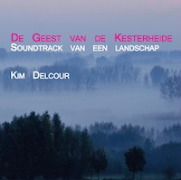 Kim Delcour - De Geest van de Kesterheide