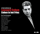 de partisanen - cohen in het fries, in frysk earbetoan oan leonard cohen