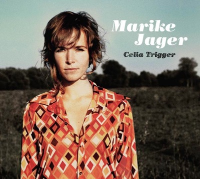 marike jager - celia trigger