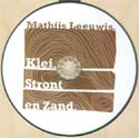 mathijs leeuwis - klei, stront en zand