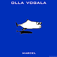 olla vogala - marcel