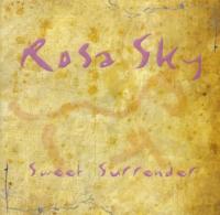 rosa sky - sweet surrender