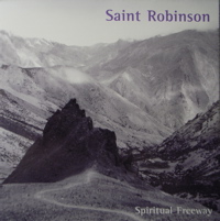 saint robinson - spiritual freeway