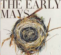 the early mays - the early mays