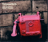 john mcsherry & dónal o'connor - tripswitch