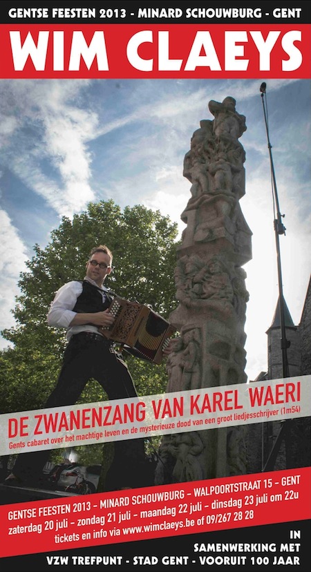 Affiche De Zwanenzang van Karel Waeri, Gentse Feesten 2013