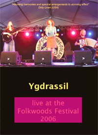 ygdrassil live at the folkwoods festival 2006